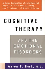 Cognitive Therapy and the Emotional Disorders