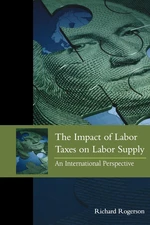 The Impact of Labor Taxes on Labor Supply