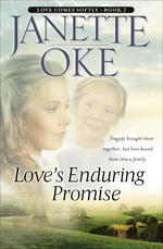 Love's Enduring Promise (Love Comes Softly Book #2)
