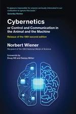 Cybernetics or Control and Communication in the Animal and the Machine, Reissue of the 1961 second edition