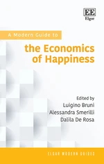 A Modern Guide to the Economics of Happiness