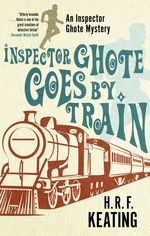 Inspector Ghote Goes by Train