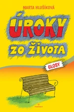 Úroky zo života - Marta Hlušíková