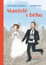 Manželé v běhu - Soňa Hrabec Kotulková - e-kniha