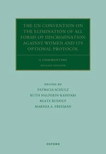 The UN Convention on the Elimination of All Forms of Discrimination Against Women and its Optional Protocol