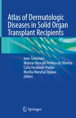 Atlas of Dermatologic Diseases in Solid Organ Transplant Recipients