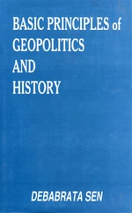 Basic Principles of Geopolitics and History