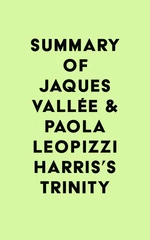 Summary of Jaques VallÃ©e & Paola Leopizzi Harris's TRINITY