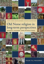 Old Norse Religion in Long-Term Perspectives