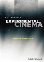 A Companion to Experimental Cinema