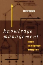 Knowledge Management for the Intelligence Enterprise
