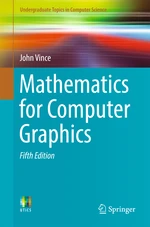 Mathematics for Computer Graphics