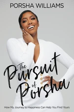 The Pursuit of Porsha