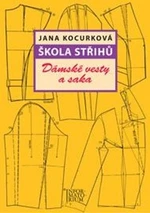 Škola střihů - Dámské vesty a saka