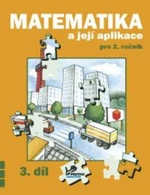 Matematika a její aplikace 2.r. 3.díl