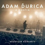 Adam Ďurica – Akustické koncerty [Acoustic / Live]