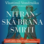 Jan Hyhlík – Nitranská brána smrti - Hříšní lidé Království českého (MP3-CD) CD-MP3