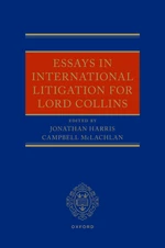 Essays in International Litigation for Lord Collins