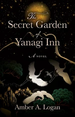 The Secret Garden of Yanagi Inn