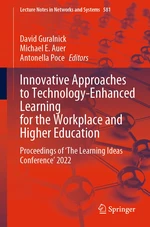 Innovative Approaches to Technology-Enhanced Learning for the Workplace and Higher Education