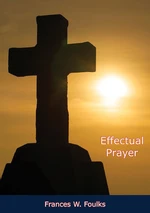 Effectual Prayer