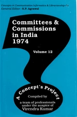 Committees and Commissions in India 1974 Volume 12