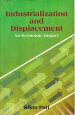 Industrialization and Displacement
