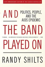 And the Band Played On