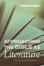 Approaching the Bible as Literature