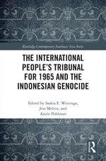 The International Peopleâs Tribunal for 1965 and the Indonesian Genocide