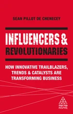 Influencers and Revolutionaries