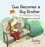 Gus Becomes a Big Brother