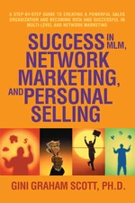 Success in Mlm, Network Marketing, and Personal Selling