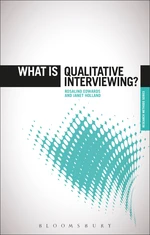 What is Qualitative Interviewing?