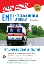 EMT Crash Course with Online Practice Test, 2nd Edition