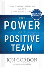 The Power of a Positive Team