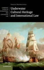 Underwater Cultural Heritage and International Law