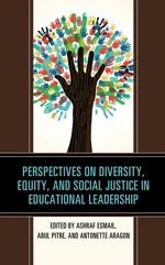 Perspectives on Diversity, Equity, and Social Justice in Educational Leadership