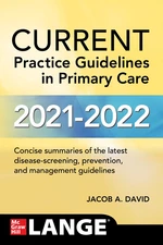 CURRENT Practice Guidelines in Primary Care 2021-2022