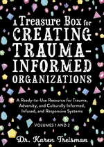 A Treasure Box for Creating Trauma-Informed Organizations