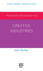 Advanced Introduction to Creative Industries