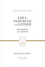 Ezra, Nehemiah, and Esther