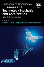 Handbook of Research on Business and Technology Incubation and Acceleration