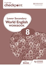 Cambridge Checkpoint Lower Secondary World English Workbook 8