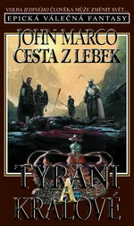 Cesta z lebek - John Marco, Vladimír Bondar