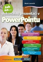Jak na dokonalou prezentaci v PowerPointu - Marek Laurenčík