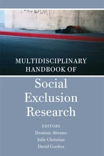 Multidisciplinary Handbook of Social Exclusion Research