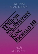 Král Richard III. / King Richard III. - William Shakespeare