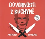 Důvěrnosti z kuchyně - Anthony Bourdain - audiokniha