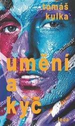 Umění a kýč - Tomáš Kulka